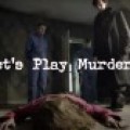 Let's play murder !